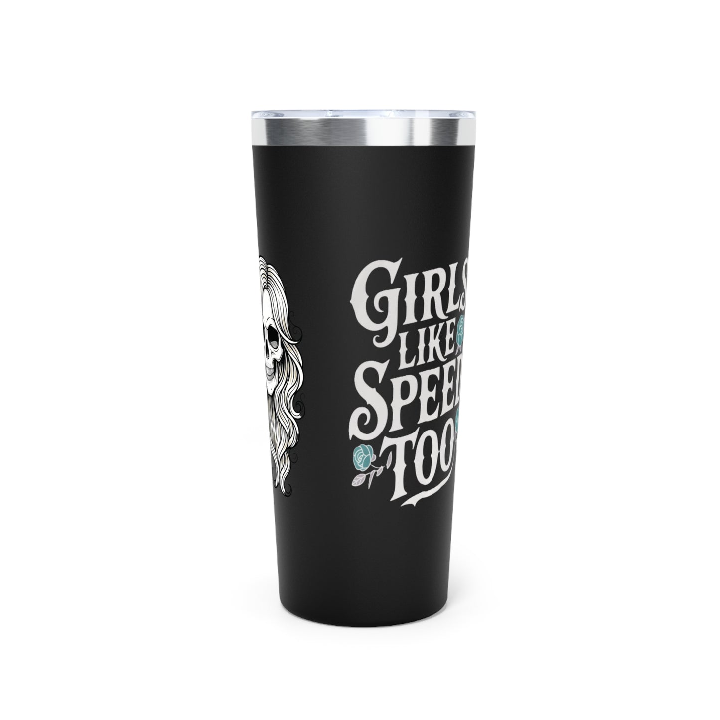 2026 Girls Like Speed Too Tumbler, 22oz